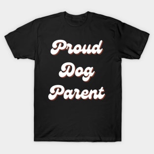 Proud Dog Parent Retro T-Shirt